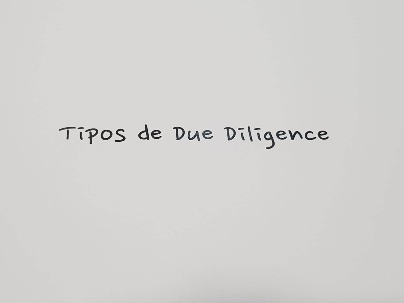 Types of Due Diligence